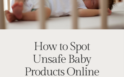 How to Spot Unsafe Baby Products Online