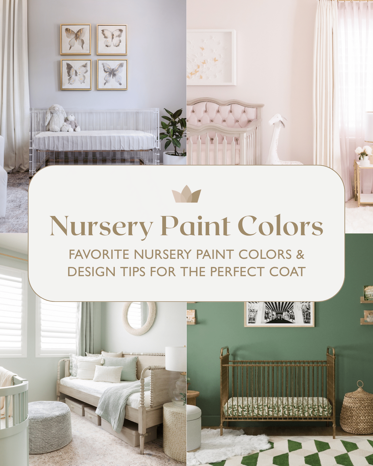 The Best Nursery Paint Colors